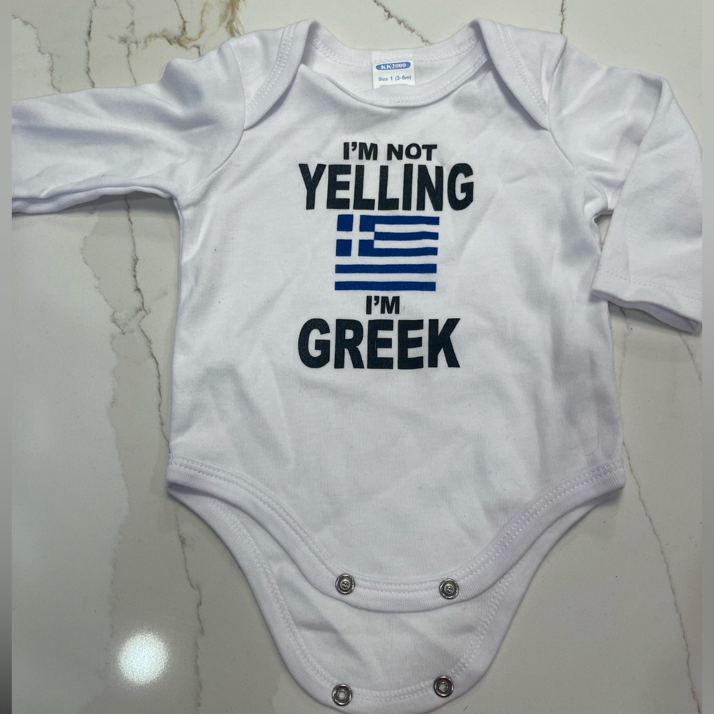 I'm not yelling I'm Greek baby onesie 3-6months NWOT